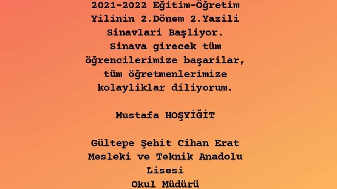 Okul Müdürümüz Sayın Mustafa HOŞYİĞİT'den Sınav Haftası Mesajı